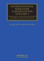 International Maritime Conventions, Volume 2