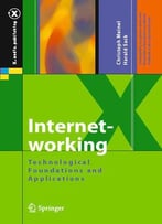 Internetworking: Technological Foundations And Applications