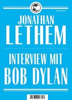 Interview Mit Bob Dylan