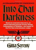 Into That Darkness: An Examination Of Conscience