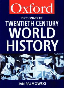 Jan Palmowski, A Dictionary Of Twentieth-century World History