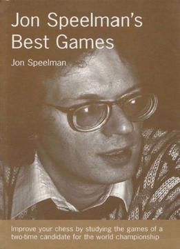 Jon Speelman's Best Games