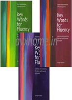 Key Words For Fluency Series: Learning And Practising The Most Useful Words Of English