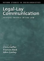 Legal-Lay Communication: Textual Travels In The Law