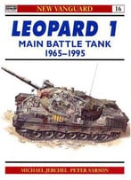 Leopard 1 Main Battle Tank 1965-95 (New Vanguard 16)