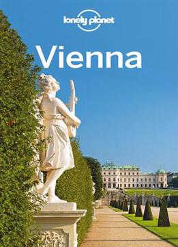 Lonely Planet Vienna, 7th Edition (travel Guide)