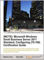 Mcts: Microsoft Windows Small Business Server 2011 Standard