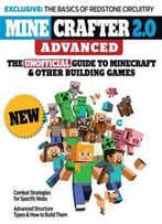 Minecrafter 2.0 Advanced: The Unofficial Guide To Minecraft & Other Building Games