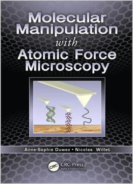 Molecular Manipulation With Atomic Force Microscopy