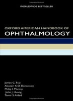 Oxford American Handbook Of Ophthalmology
