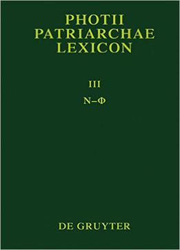 Photii Patriarchae Lexicon: N - Ф