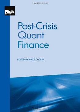 Post-crisis Quant Finance