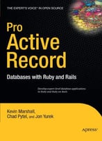 Pro Active Record: Databases With Ruby And Rails