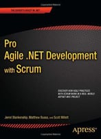 Pro Agile .Net Development With Scrum