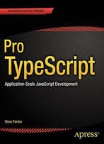 Pro Typescript: Application-Scale Javascript Development