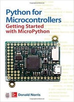 Python For Microcontrollers: Getting Started With Micropython