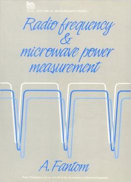 Radio Frequency And Microwave Power Measurement