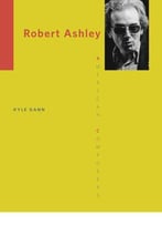 Robert Ashley (American Composers)