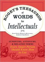 Roget's Thesaurus Of Words For Intellectuals