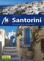 Santorini: Reiseführer Mit Vielen Praktischen Tipps, 6. Auflage
