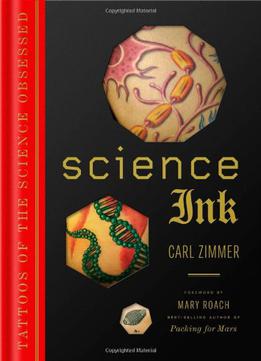 Science Ink: Tattoos Of The Science Obsessed