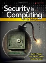 Security In Computing, 5th Edition