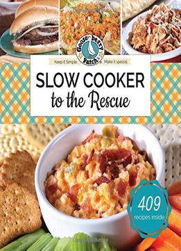 Slow-cooker To The Rescue (keep It Simple)