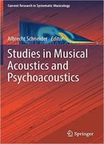 Studies In Musical Acoustics And Psychoacoustics