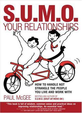 S.u.m.o. Your Relationships