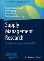 Supply Management Research: Aktuelle Forschungsergebnisse 2016