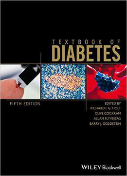 Textbook Of Diabetes, 5th Edition