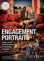 The Art Of Engagement Portraits