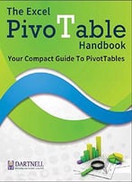 The Excel Pivottable Handbook - Your Compact Guide To Pivottables