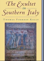 The Exultet In Southern Italy