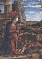 The Genius Of Andrea Mantegna