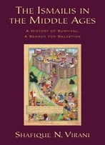 The Ismailis In The Middle Ages