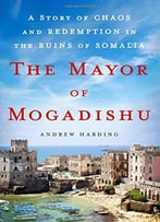 The Mayor Of Mogadishu