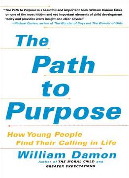 The Path To Purpose: How Young People Find Their Calling In Life