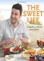 The Sweet Life : Diabetes Without Boundaries