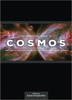 The Unofficial Guide To Cosmos
