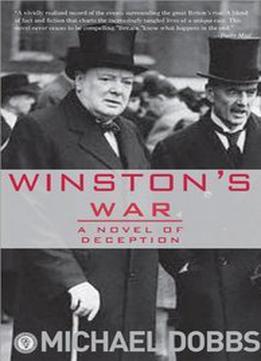 Winston’s War: A Novel Of Conspiracy