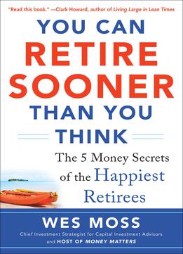 You Can Retire Sooner Than You Think