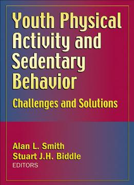 Youth Physical Activity And Sedentary Behavior