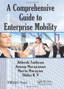 A Comprehensive Guide To Enterprise Mobility