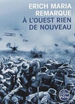 A L'Ouest Rien De Nouveau - Erich Maria Remarque