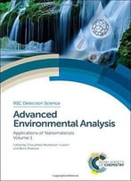 Advanced Environmental Analysis: Applications Of Nanomaterials, Volume 1