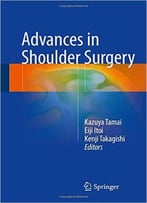 Advances In Shoulder Surgery