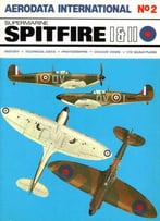 Aerodata International No.2: Supermarine Spitfire I & Ii