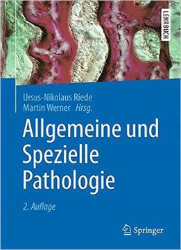 Allgemeine Und Spezielle Pathologie, Auflage: 2