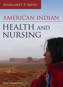 American Indian Health And Nursing